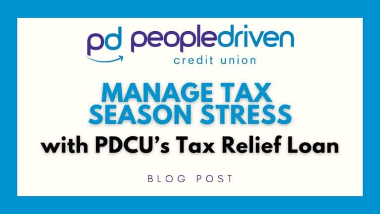 Graphic: Manage Tax Season Stress with PDCU’s Tax Relief Loan