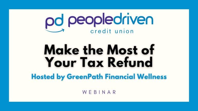 Graphic: Make the Most of Your Tax Refund: A Webinar